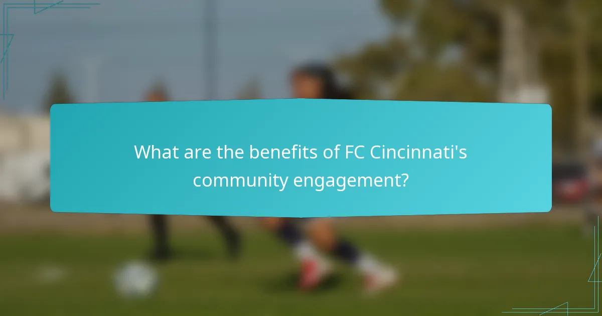 What are the benefits of FC Cincinnati's community engagement?